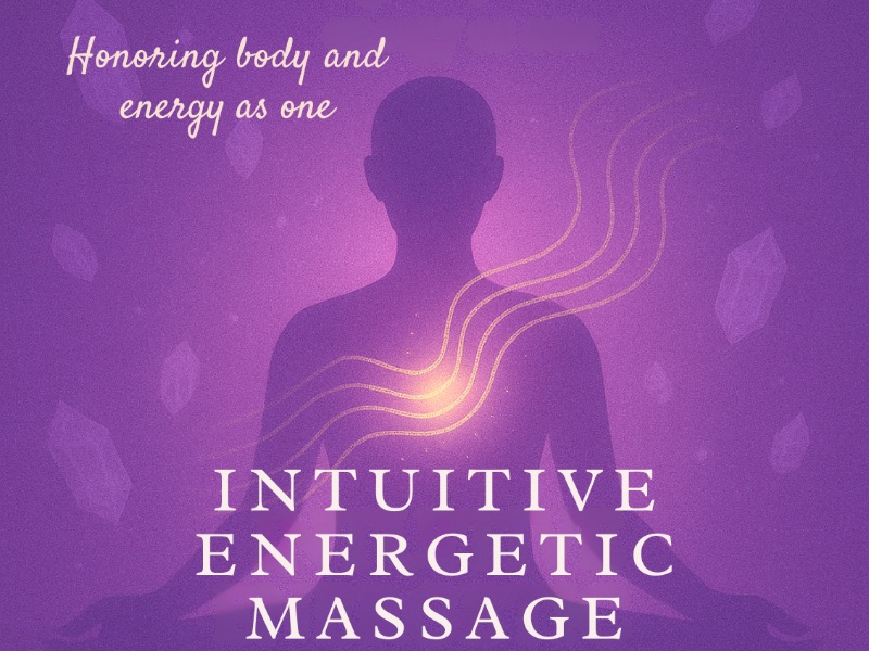 Intuitive Energetic Massage