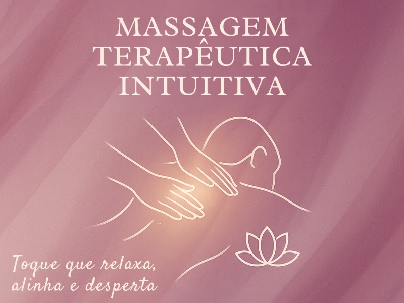 Massagem Terapêutica Intuitiva